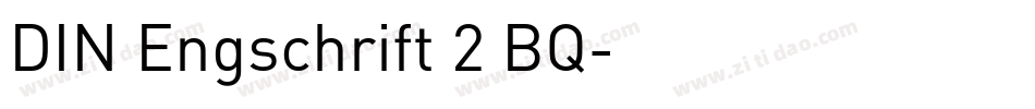 DIN Engschrift 2 BQ字体转换